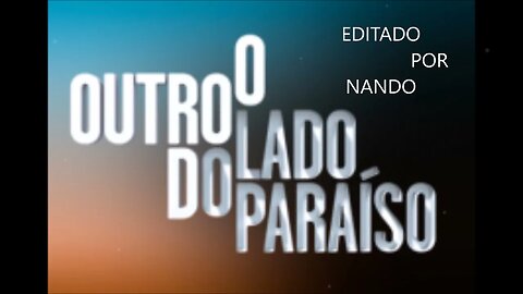 O Outro Lado do Paraíso Instrumental - Expansão Final