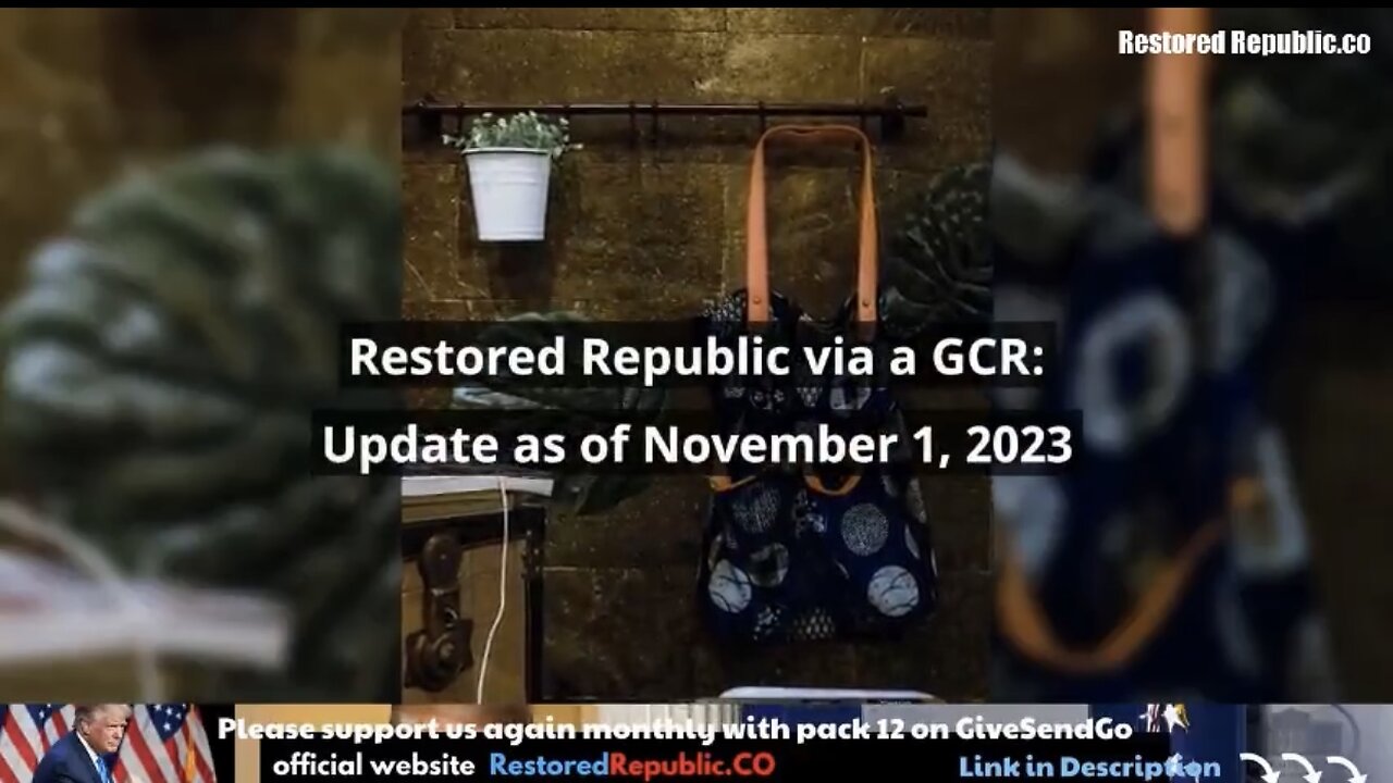 Restored Republic via GCR Update for 11.01.23