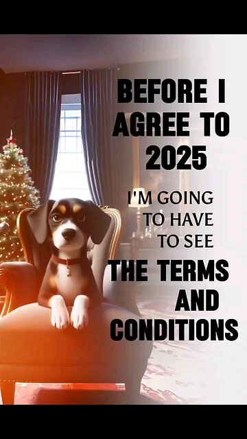 Read the Fine Print Don't we all wish we could review the terms and conditions of life sometimes?