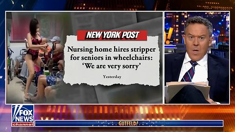 Strippers In Taiwan Nursing Home | Gutfeld!
