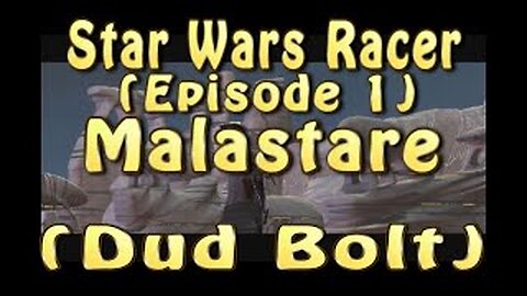 Star Wars Racer (Episode 1) Malastare (Dud Bolt)