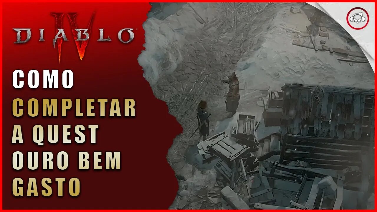 Diablo 4, Como completar a Quest Ouro Bem Gasto | Super-Dica