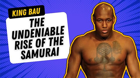 #012 - The Undeniable Rise of the Samurai