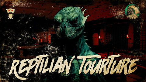 Reptilian Tourture