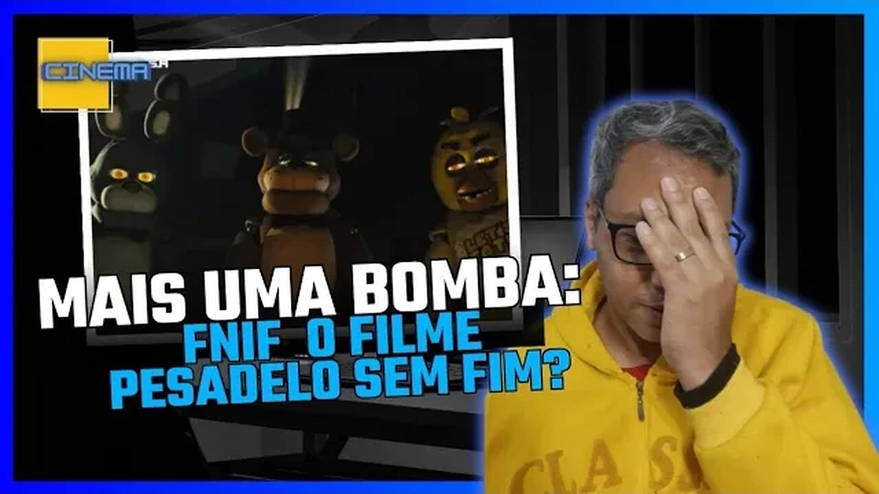 MAIS UMA BOMBA: FNAF É UM PESADELO SEM FIM..