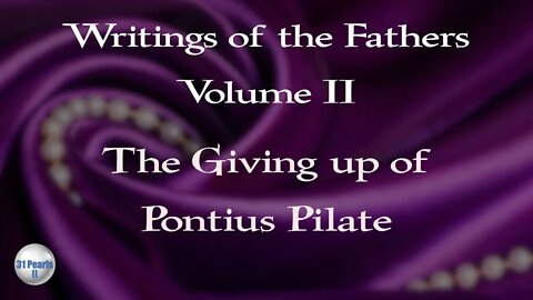 The Giving Up of Pontius Pilate