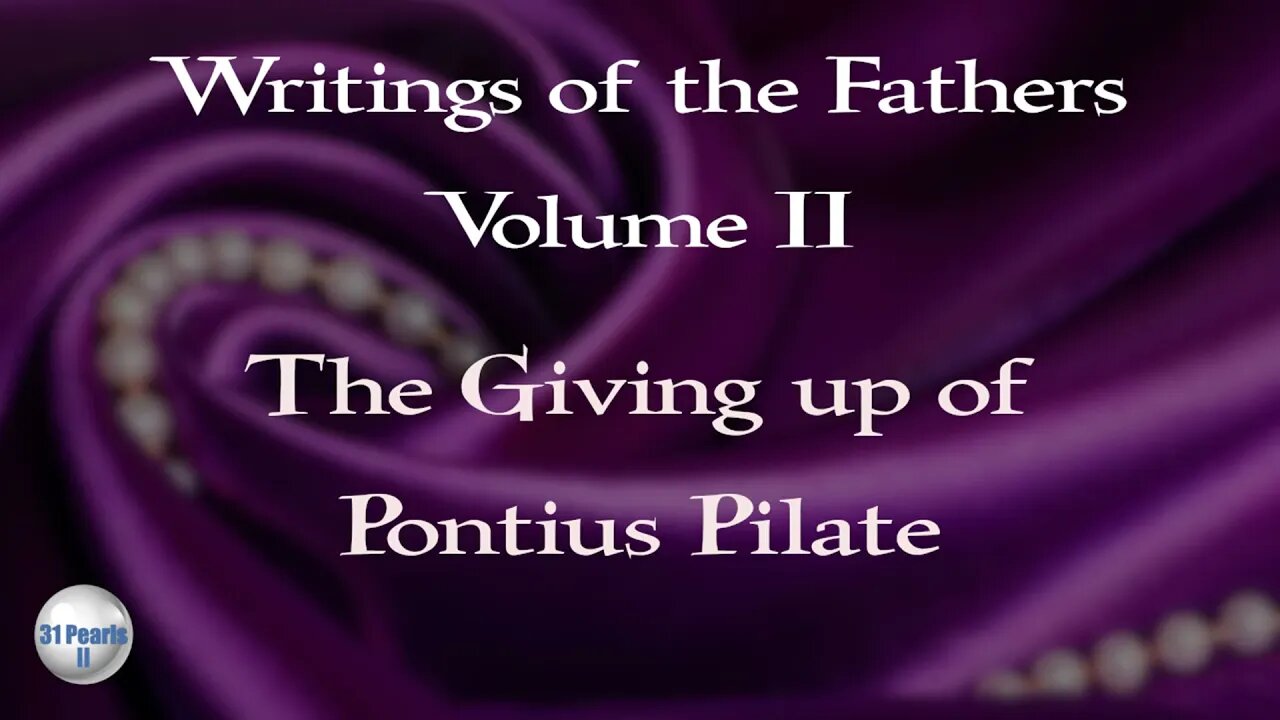 The Giving Up of Pontius Pilate