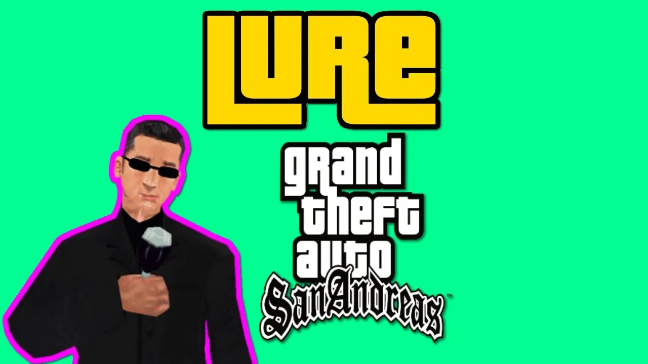 Grand Theft Auto: San Andreas - Lure [Countryside Chase In The Decoy Car]