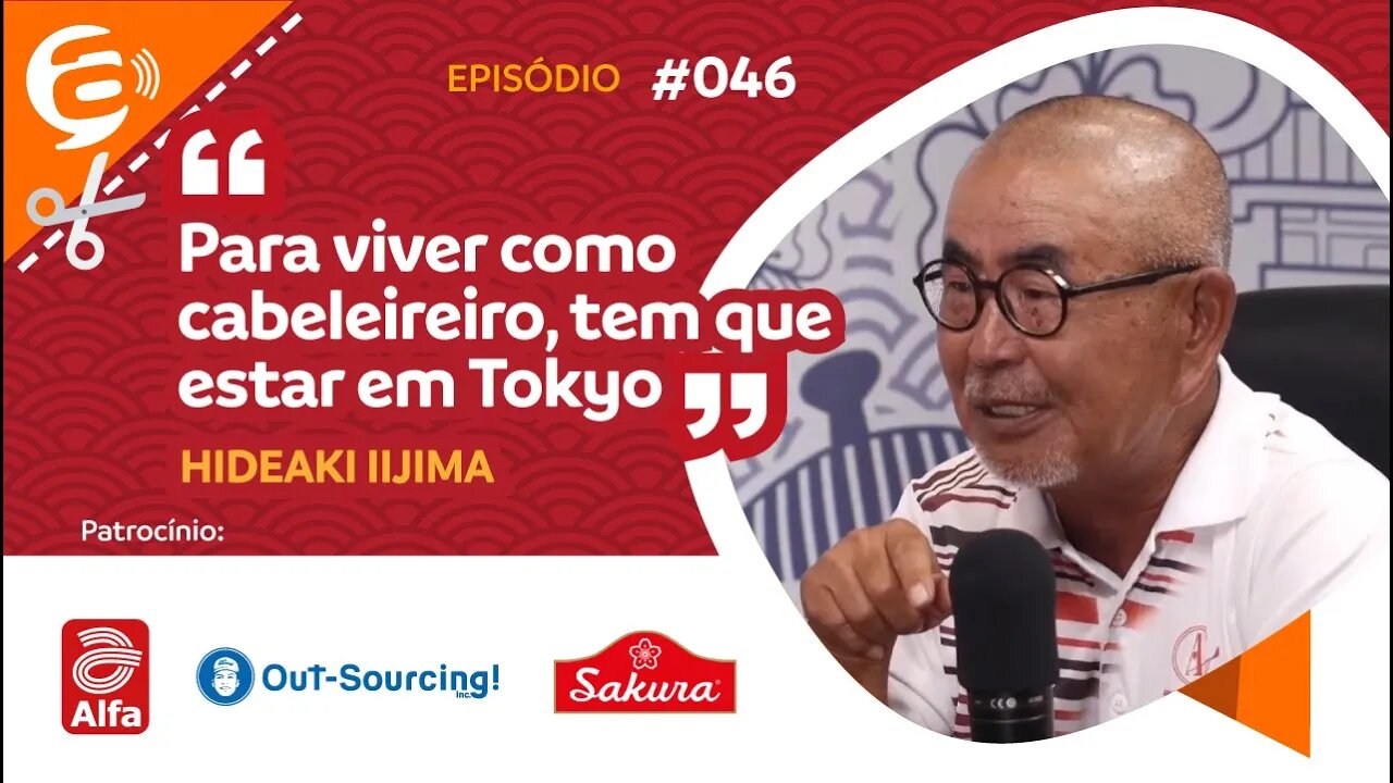 Hideaki Iijima: Para viver como cabeleireiro, tem que estar em Tokyo