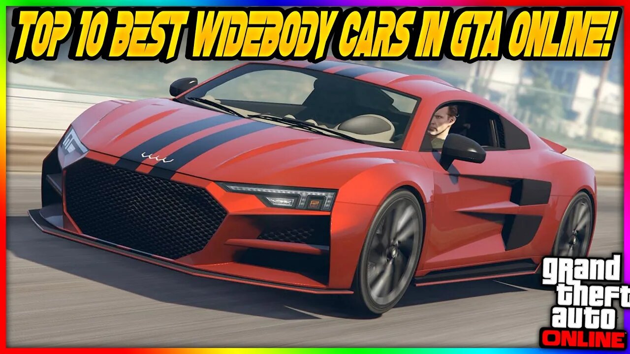 Discover the Top 10 Widebody Cars that Dominate GTA 5 Online!