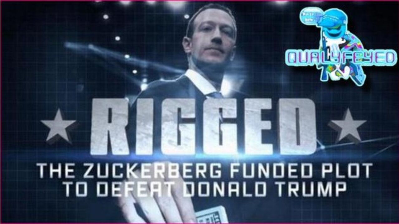 RIGGED: THE ZUCKERBERG FUNDED PLOT TO DEFEAT DONALD J. TRUMP!!!