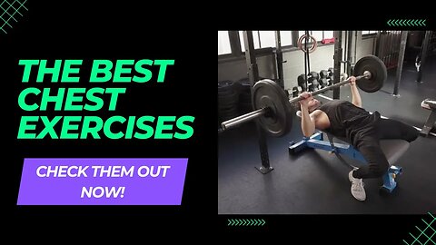 The Best Chest Exercises