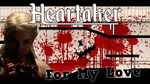 Heartaker - For My Love