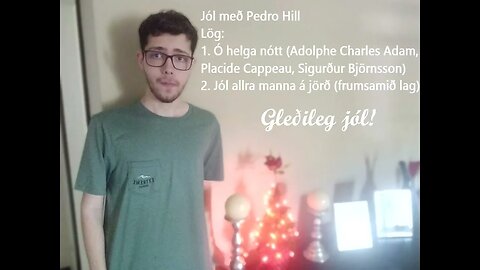 Jól með Pedro Hill - Ó helga nótt og frumsamið jólalag