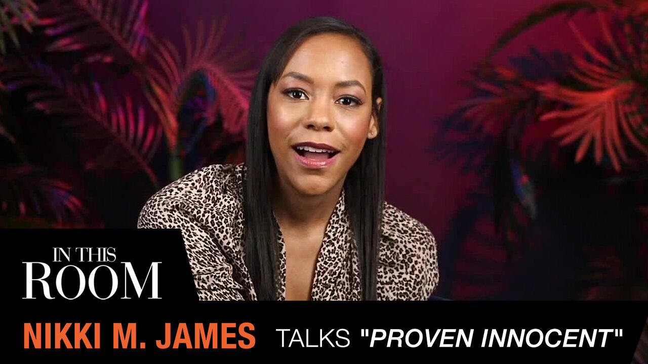 Nikki M. James Talks "Proven Innocent," Making History, & More | In This Room