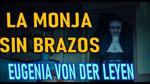 LA MONJA SIN BRAZOS EUGENIA VON DER LEYEN Y LAS ALMAS DEL PURGATORIO