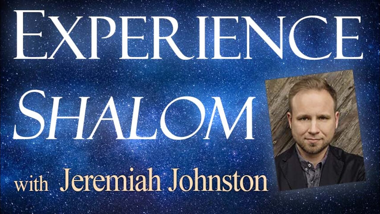 Experience Shalom - Jeremiah Johnston on LIFE Today Live