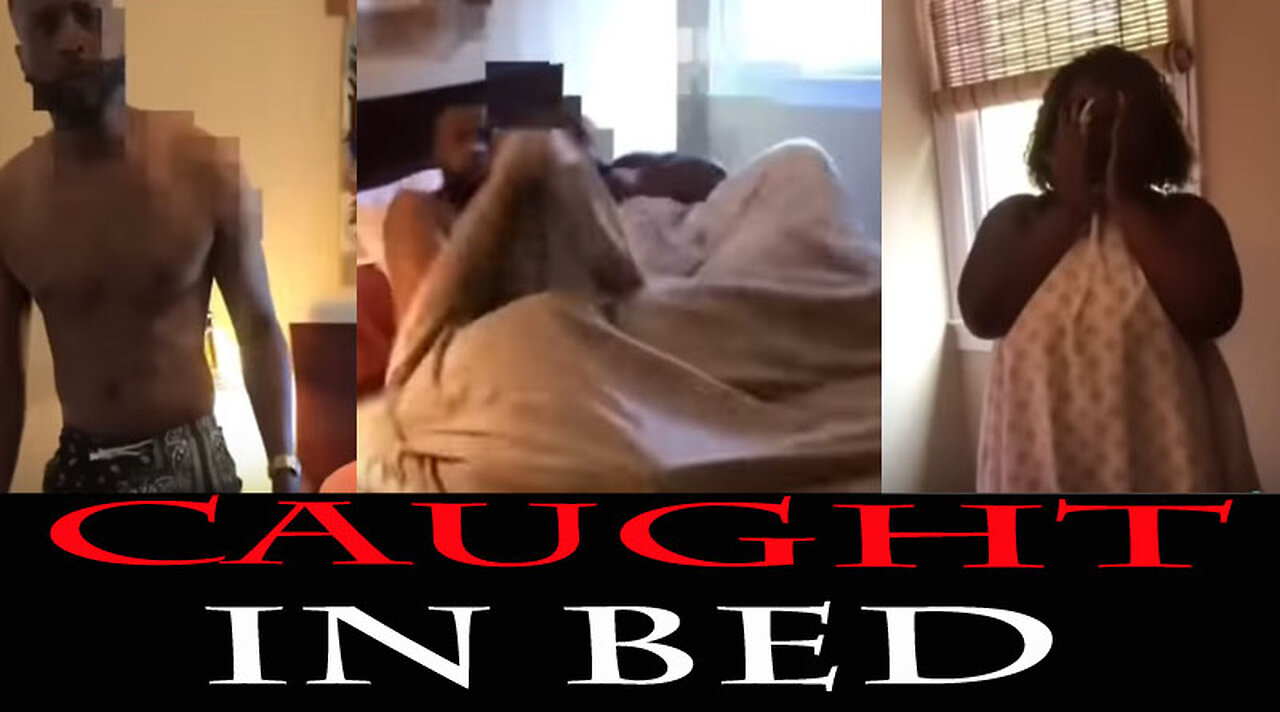 Caught in Bed With Another Woman