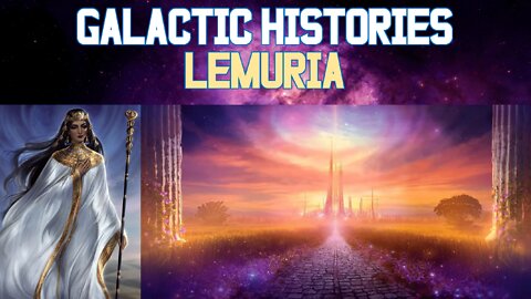 Galactic Histories | Lemuria