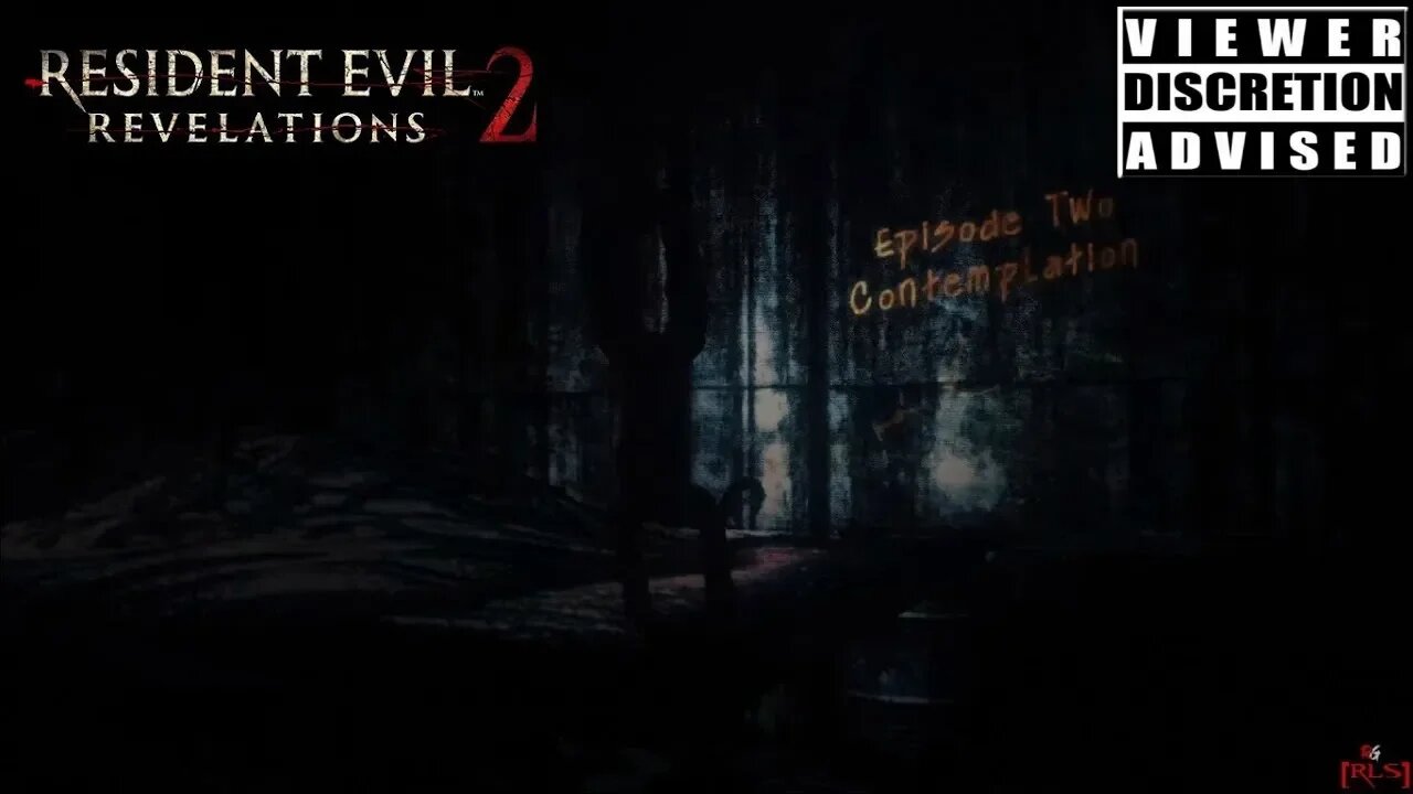 [RLS] Resident Evil Revelations 2: Episode 2 (Contemplation)