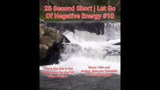 25 Second Short Of Let Go Of Negative Energy | #meditation #shorts #shortsvideo #waterfall #10