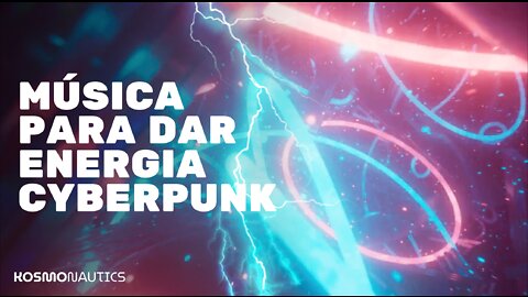 🎮 MÚSICA PARA JOGAR, TRABALHAR E FOCAR - CYBERPUNK, SYNTHWAVE, NEW RETRO, OUTRUN