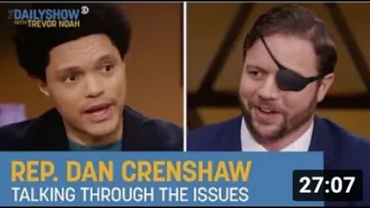 Dan Crenshaw on The Daily Show Discusses Immigration Policy, Critical Race Theory & Climate Change