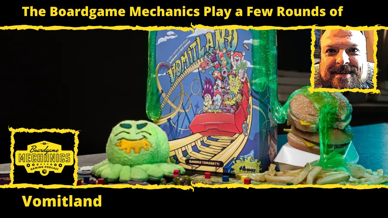 The Boardgame Mechanics Play a Few Rounds of Vomitland