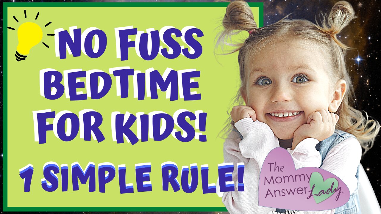 NO CRYING BEDTIME FOR KIDS! ONE SIMPLE RULE!