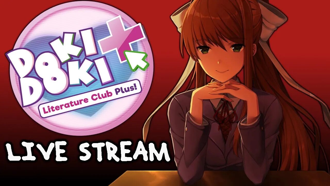 TIME TO PICK A WAIFU || DOKI DOKI LITERATURE CLUB LIVE STREAM #01