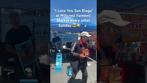 “I Love You San Diego” at Hillcrest Farmers’ Market #banjo #farmersmarketmusic #washboard