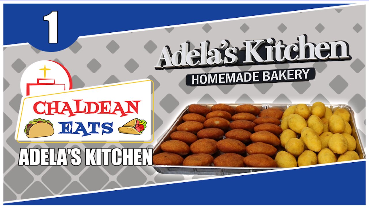 Chaldean Eats: With Adela's Kitchen