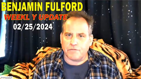 Benjamin Fulford Update Today Feb 25, 2024 - Benjamin Fulford Q&A Video