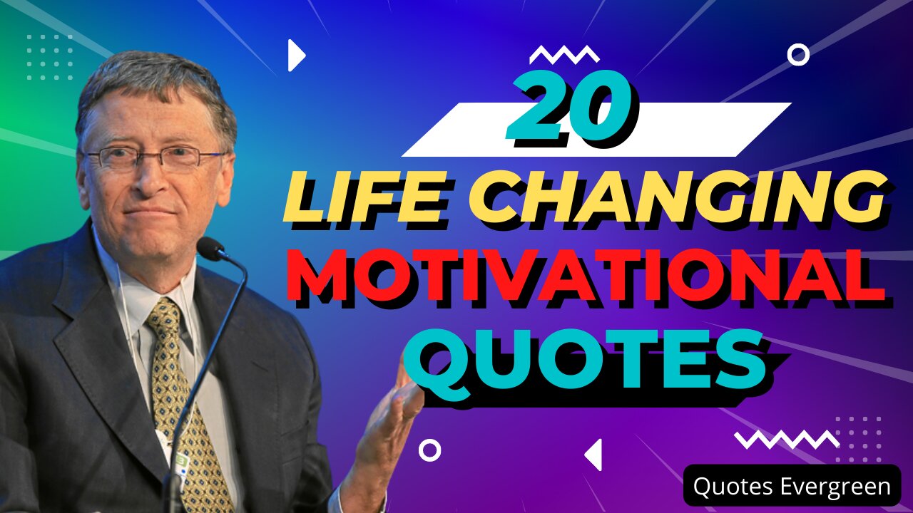 20 Life Changing Motivational Quotes