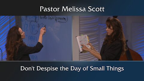 Zechariah 4:10 Don't Despise the Day of Small Things