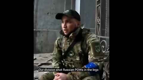 Ukrainian soldier admits to shooting Russian POWs in the legs