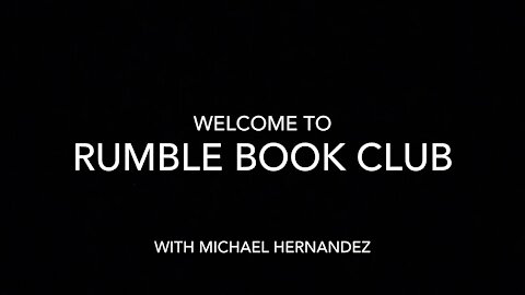 Rumble Book Club with Michael Hernandez : Black Rednecks and White Liberals by Thomas Sowell