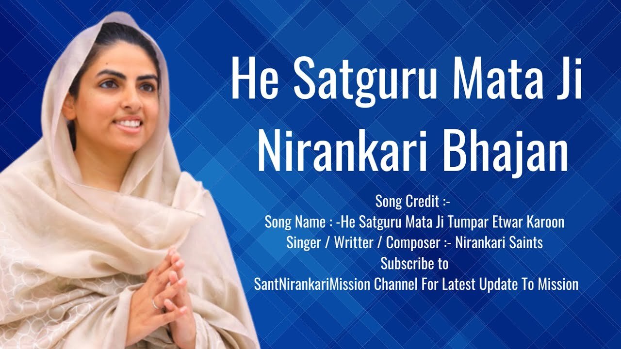 He Satguru Mata Ji| sant nirankari song 2022| Sant Nirankari Mission | #nirankaripariwar