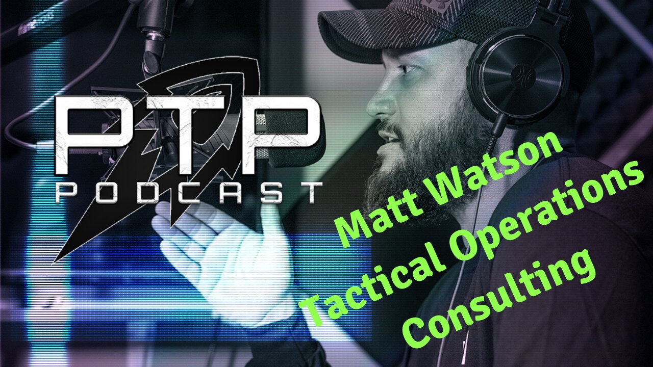 Matt Watson - Tactical Operations Consulting (T.O.C.)