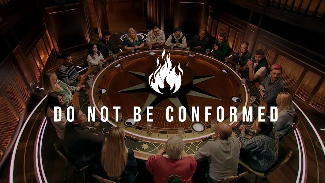 Do not be conformed...