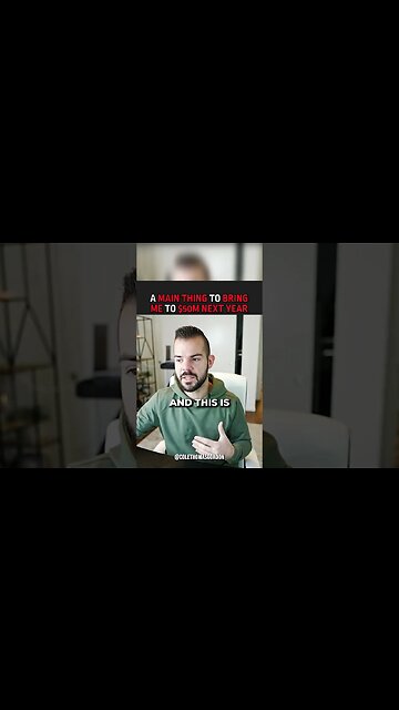 A Main Thing To Bring Me To $50M Next Year