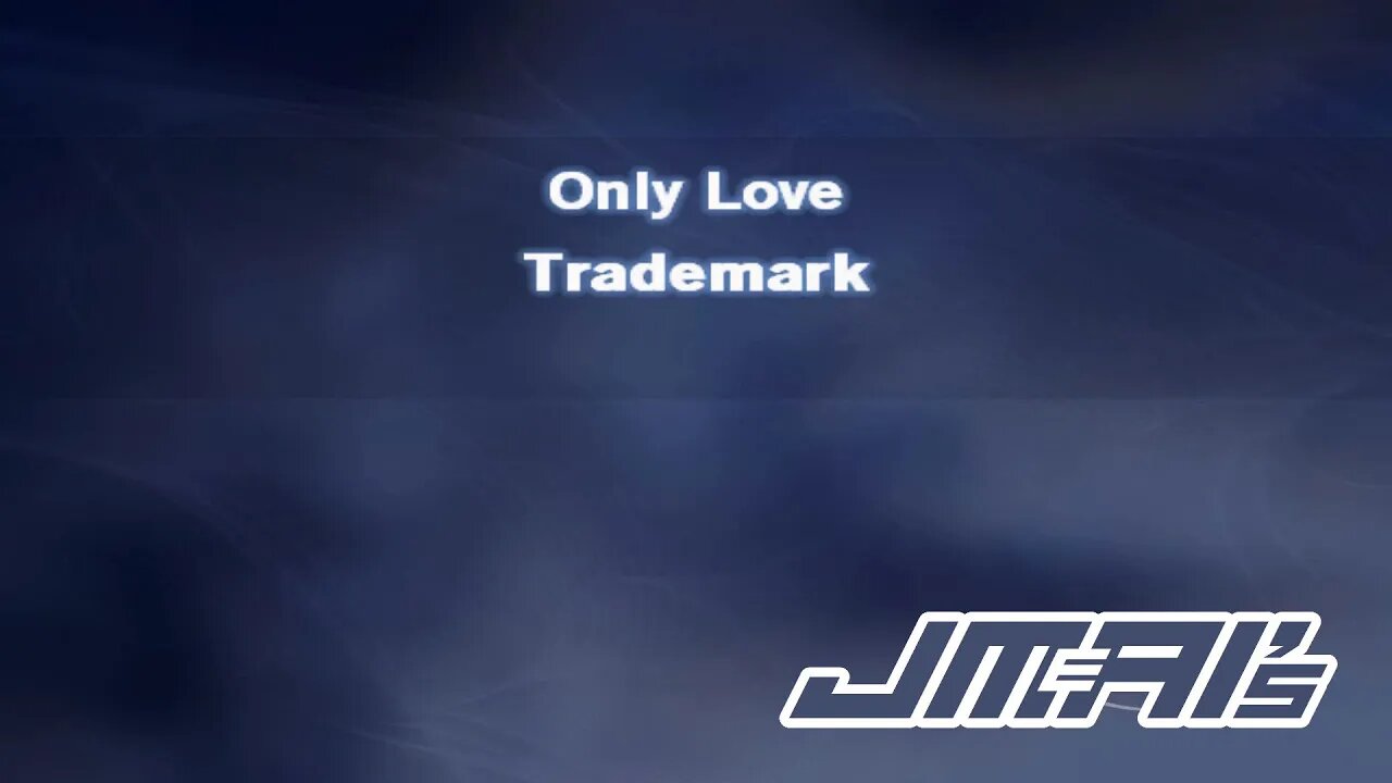 Only Love [ Karaoke Version ] Trademark