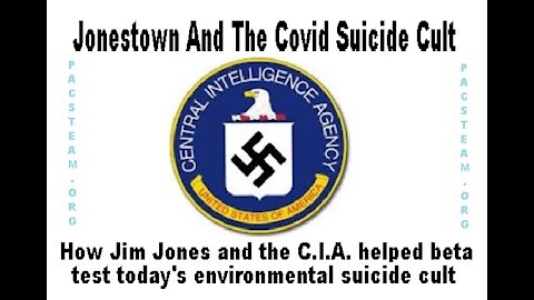 Jonestown And The Covid Suicide Cult