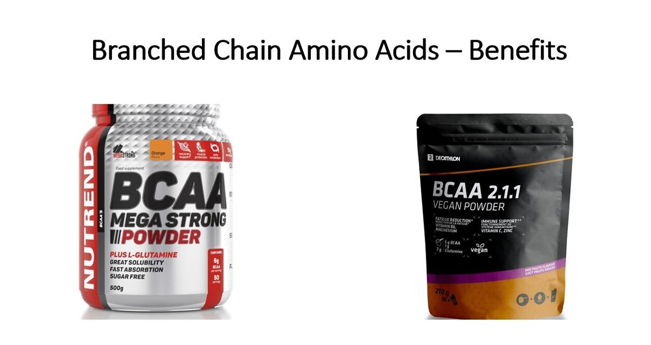 BCAA - Branched Chain Amino Acid Supplements - Muscles & Weight Loss