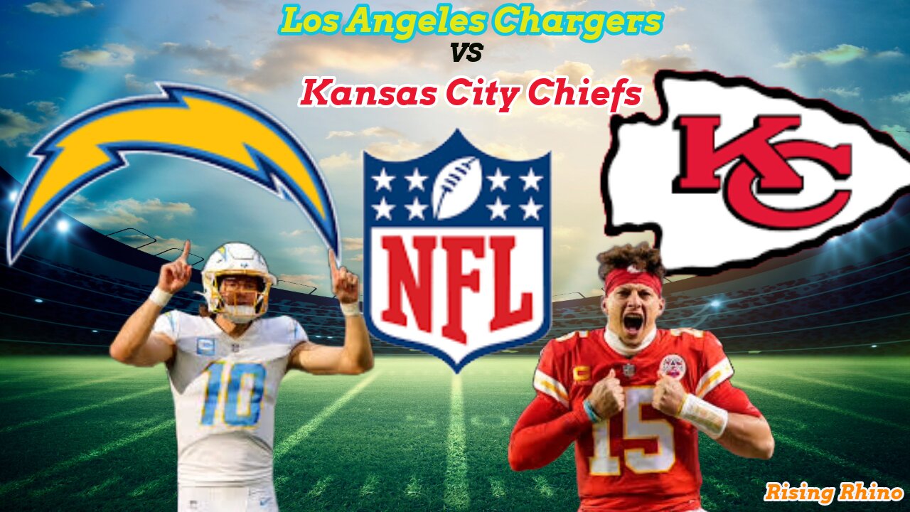 Los Angeles Chargers Vs Kansas City Chiefs: NFL SUNDAY NIGHT FOOTBALL WATCH PARTY