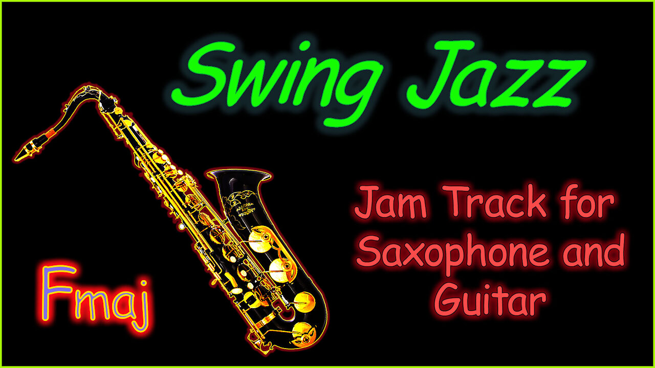 407 SWING JAZZ Jam Track in Fmaj for SAX and GUITAR