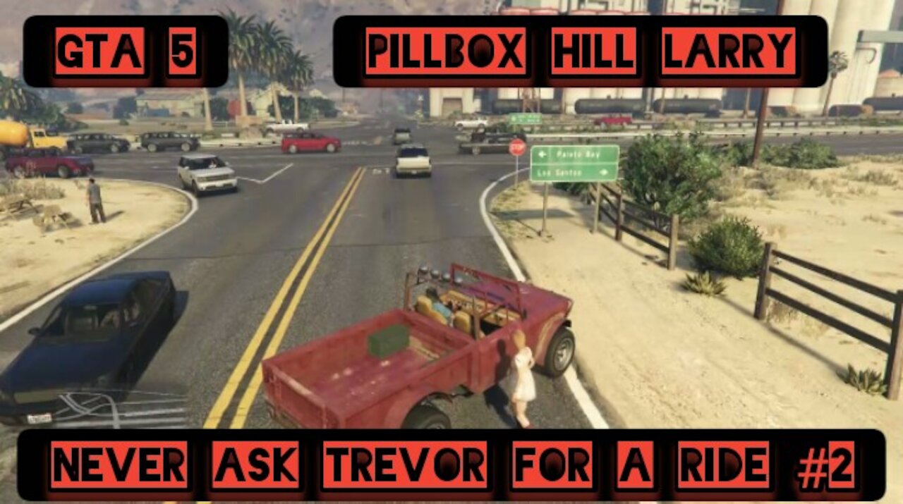 Never ask Trevor for a ride #2 — GTA 5