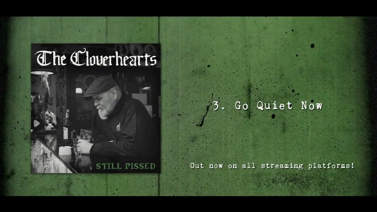 The Cloverhearts - Still Pissed EP (Out Now!)