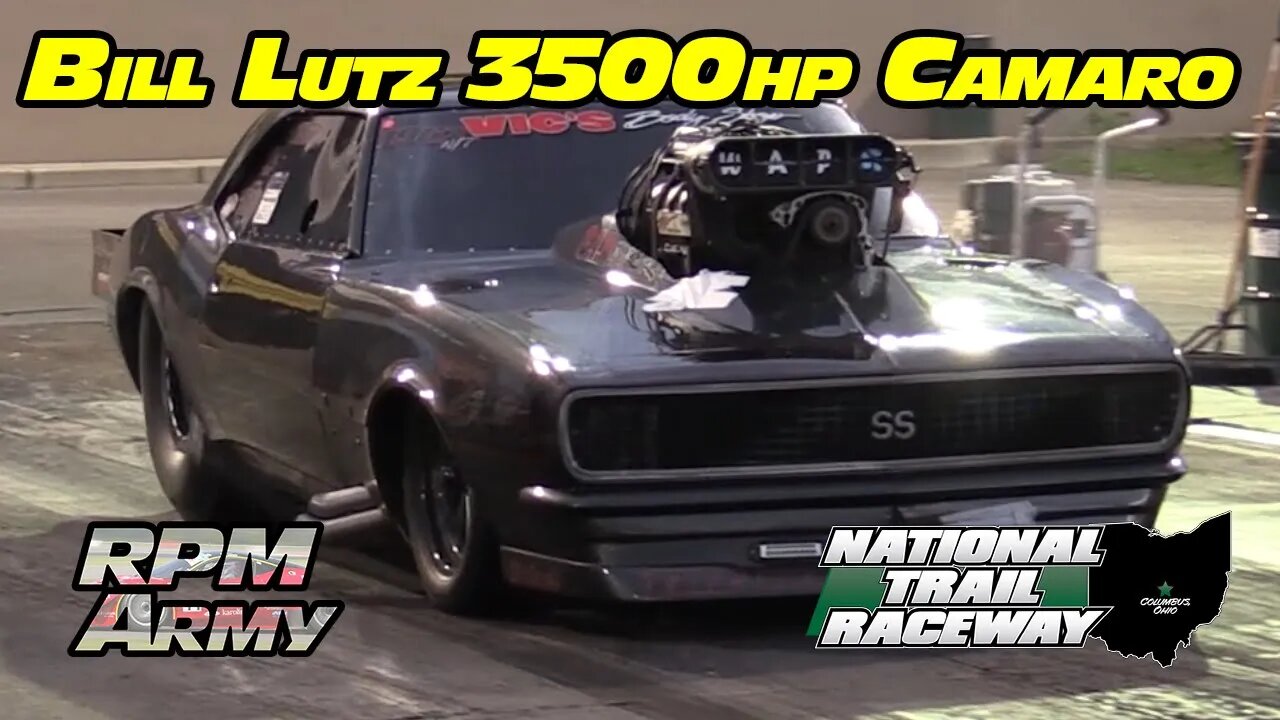 Bill Lutz 3500hp 6 second Camaro Midnight Street Drags National Trail Raceway