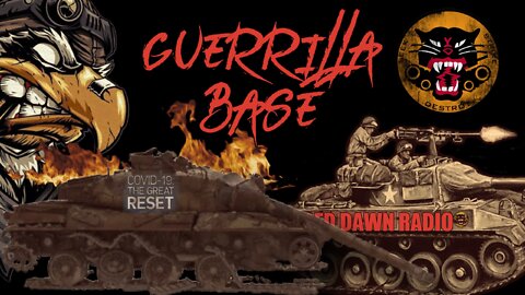 GUERRILLA BASE: 29AUG22